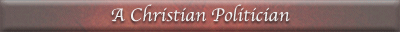 A Christian Politician
